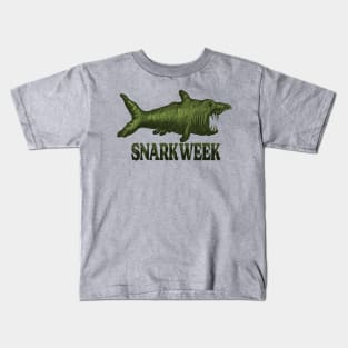 Snark Week Kids T-Shirt